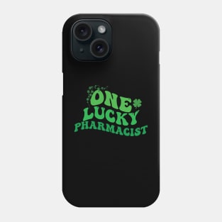 ONE LUCKY PHARMACIST ST PATRICK'S DAY Phone Case