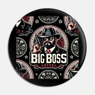 Big boss Pin