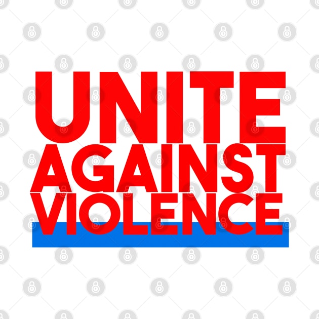 Unite Against Violence by lisalizarb