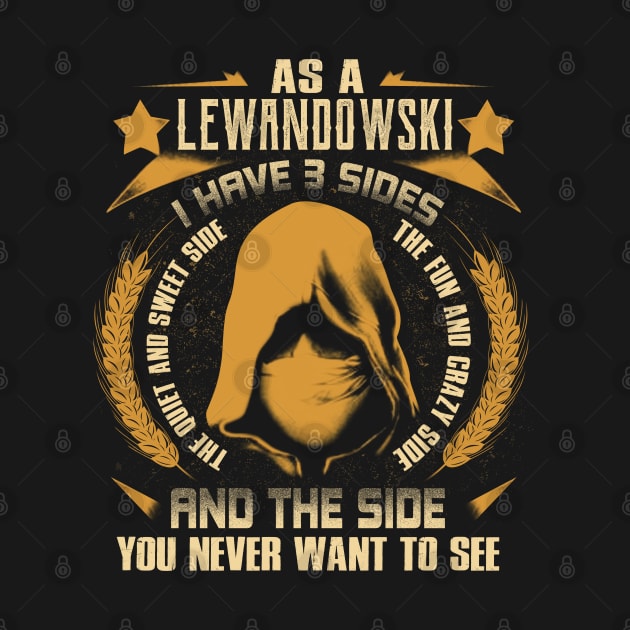 Lewandowski - I Have 3 Sides You Never Want to See by Cave Store