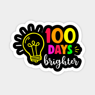 Happy 100th Day Of School 100 Days Brighter Girls Teacher Magnet