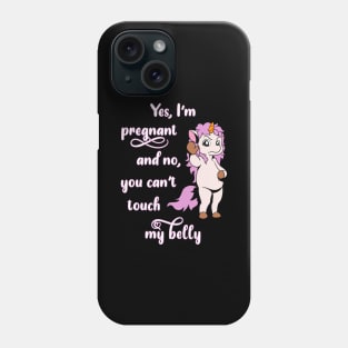 Unicorn with Stop Hand - Yes I'm Pregnant Phone Case