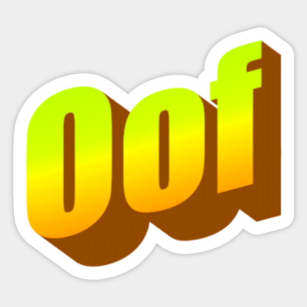 Roblox Oof Roblox Sticker Teepublic - picture of a roblox oof
