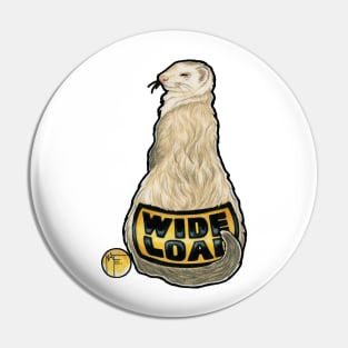 Ferret - Wide Load Pin