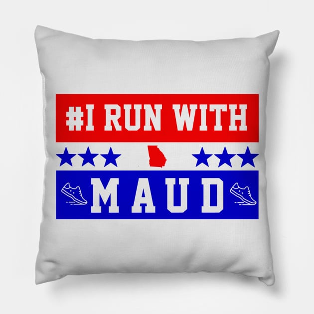 i run with maud Pillow by VanTees