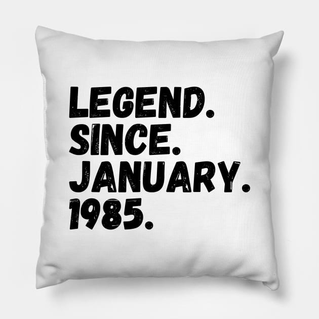 Legend Since January 1985 - Birthday Pillow by Textee Store