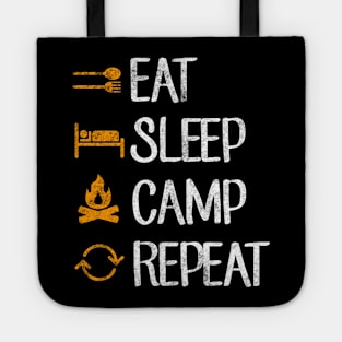 Eat sleep camp repeat Tote