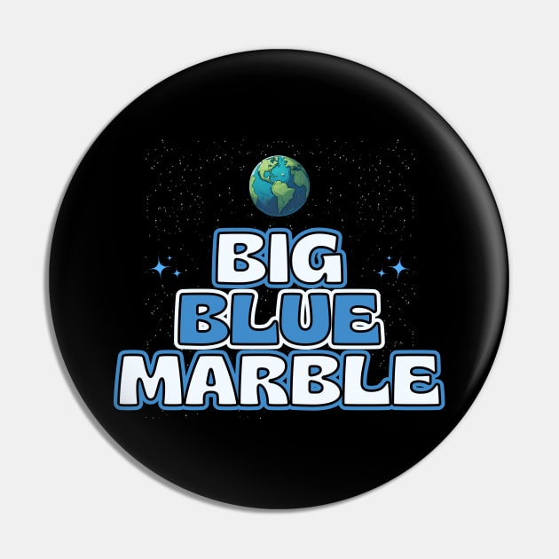 Big Blue Marble Pin by Kenny The Bartender's Tee Emporium