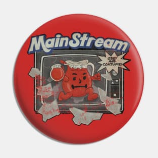 Mainstream KoolAids Pin