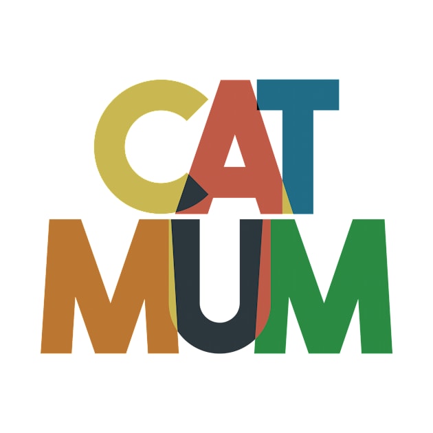 Cat Mum by Positive Lifestyle Online