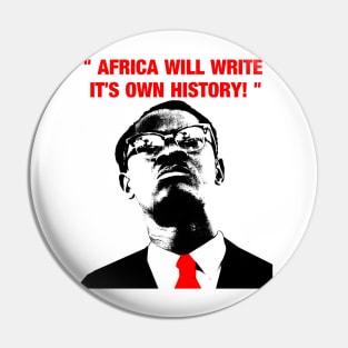 " Africa will write its own history, " Pin