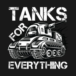 Tank For Any Purpose Any Soldier T-Shirt