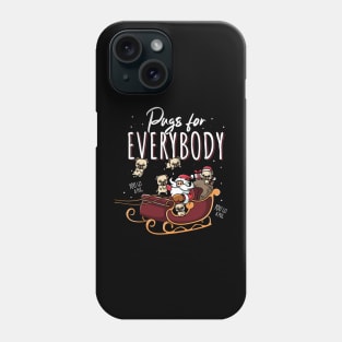 Pugs for Everybody Funny Ugly Pug Christmas Phone Case