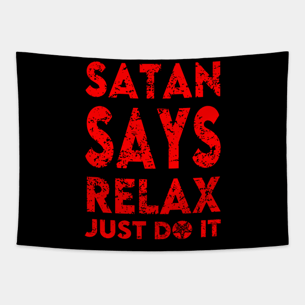 "SATAN SAYS RELAX" (FRONT ONLY) Tapestry by joeyjamesartworx