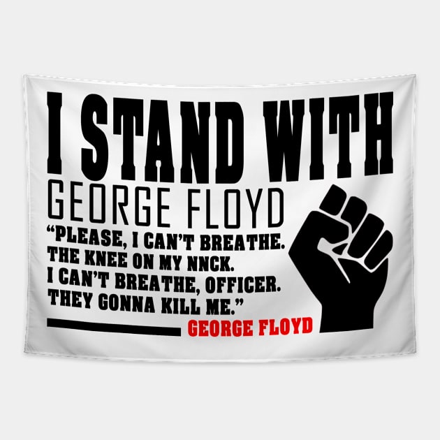 i stand with george floyd - george floyd Tapestry by BaronBoutiquesStore