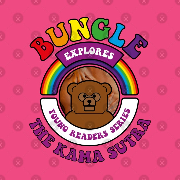 Bungle explores… The Kama Sutra by andrew_kelly_uk@yahoo.co.uk