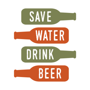 Save Water Drink Beer T-Shirt