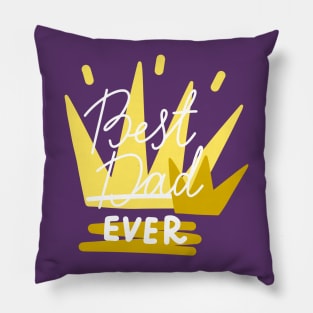 Best Dad Ever Daddy To Be Fathers Day Pillow