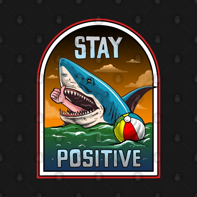 STAY POSITIVE by AMOS_STUDIO