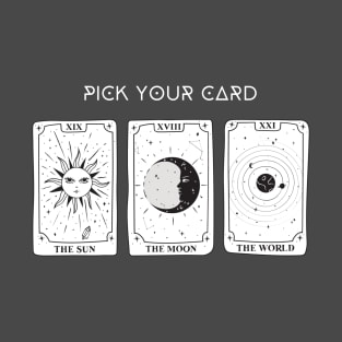 Pick Your Card T-Shirt