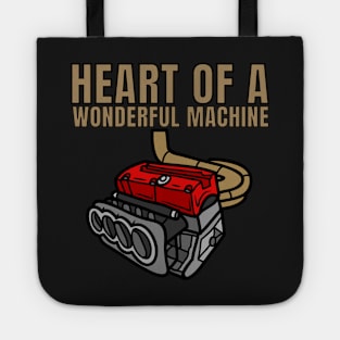 Heart of a wonderful machine Tote