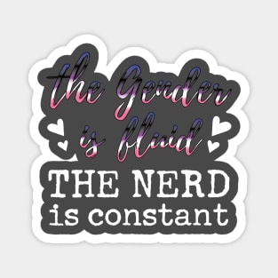 Fluid Gender, Constant Nerd (white) Magnet
