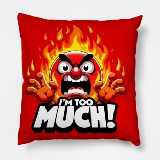 Heat Miser: I'm Too Much Pillow