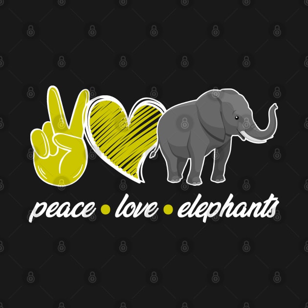 Peace Love Elephant Lovers by White Martian