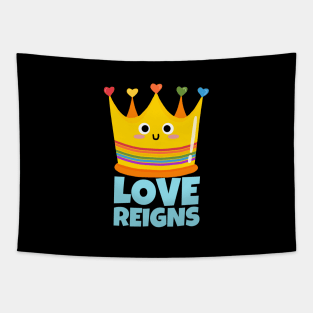 Love Reigns LGBT Pride Tapestry