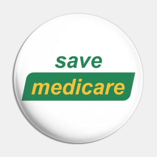 Save Medicare Pin