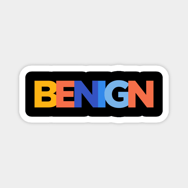 Benign Tag Magnet by DreamsofDubai