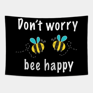 Don't worry bee happy Tapestry