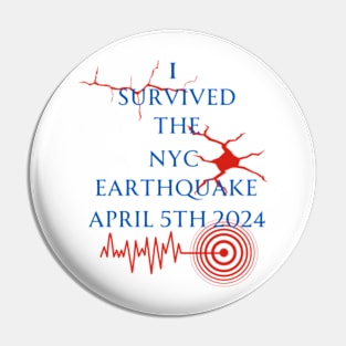 i survived the nyc earthquake Pin