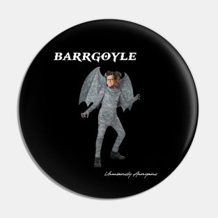 Barrgoyle... Pin