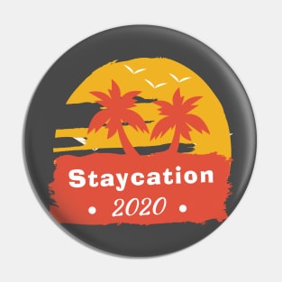 Staycation 2020 Pin