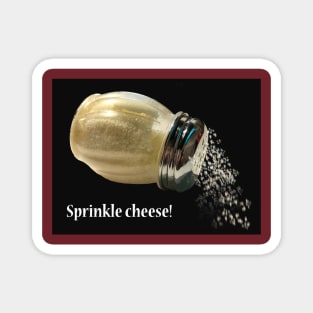 Sprinkle Cheese Magnet