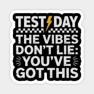 Test Day Motivation – You’ve Got This Positive Exam Vibes Magnet