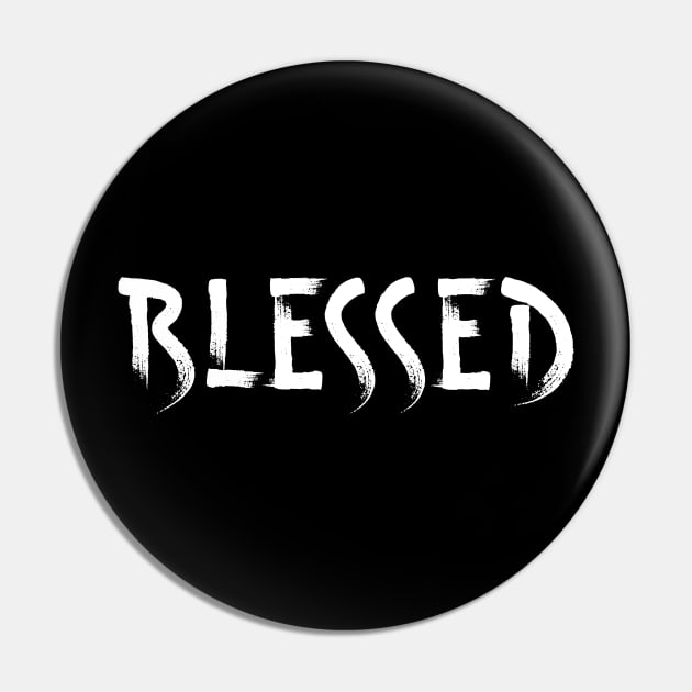 Blessed Christian Shirt Pin by worshiptee