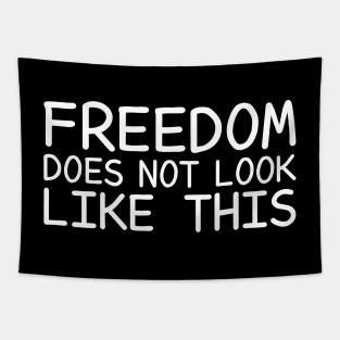 Freedom Does Not Look Like This Tapestry