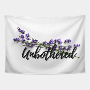 UNBOTHERED Tapestry