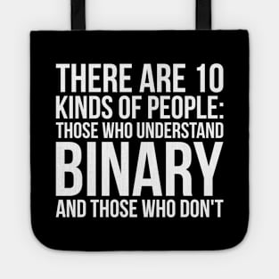 Understand Binary Or You Don't Funny Tech Computer Tee Shirts Tote