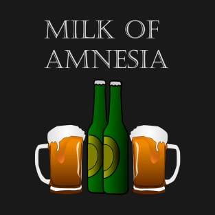 Milk of Amnesia T-Shirt