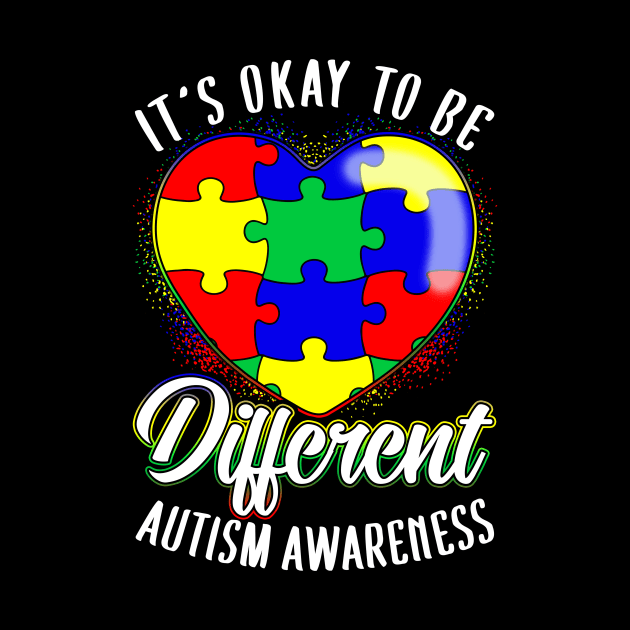 It's OK To Be Different Autism Awareness by theperfectpresents