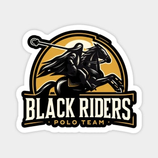 Black Riders Polo Team - Fantasy Funny Magnet