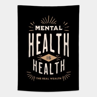 Mental Health Is Health, The Real Wealth Tapestry