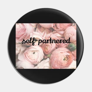 Emma Watson Self-Partnered (Single) Motto on Floral Background Pin