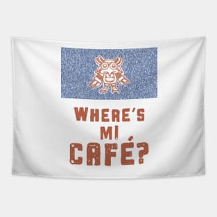 Where's Mi Cafe? Where's My Coffee? Tapestry
