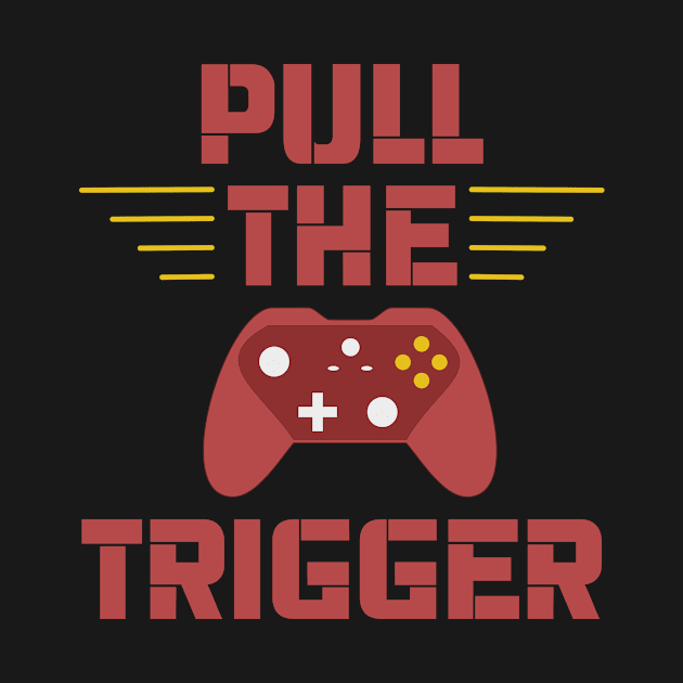 Gamer / Controller - Pull The Trigger (v1) by kadaga