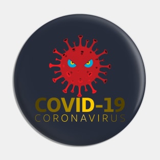 Coronavirus Covid-19 design corona-virus covid 19 covid19 protection quarantine re Pin