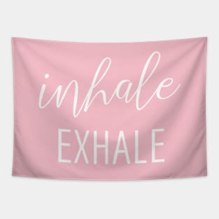 Inhale....Exhale yoga namaste breath always zen Tapestry